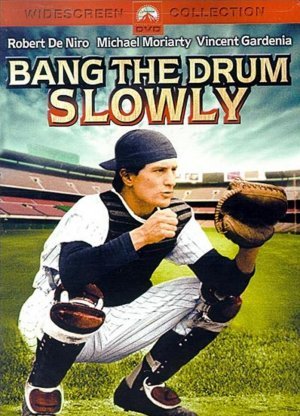 Bang the Drum Slowly poster